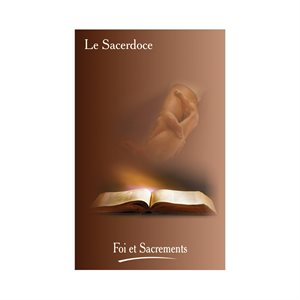 Livret Sacrements «Le Sacerdoce», 20 pages, Français
