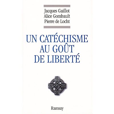 Catéchisme Au goût de liberté, Un