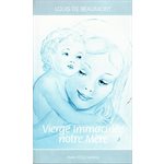 Vierge Immaculée Notre Mère