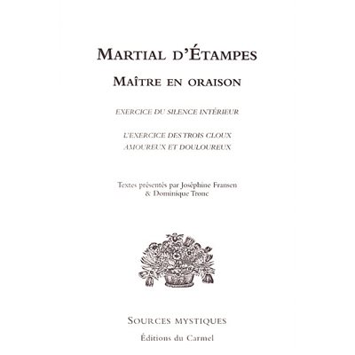 Martial d'Étampes - Maître en oraison
